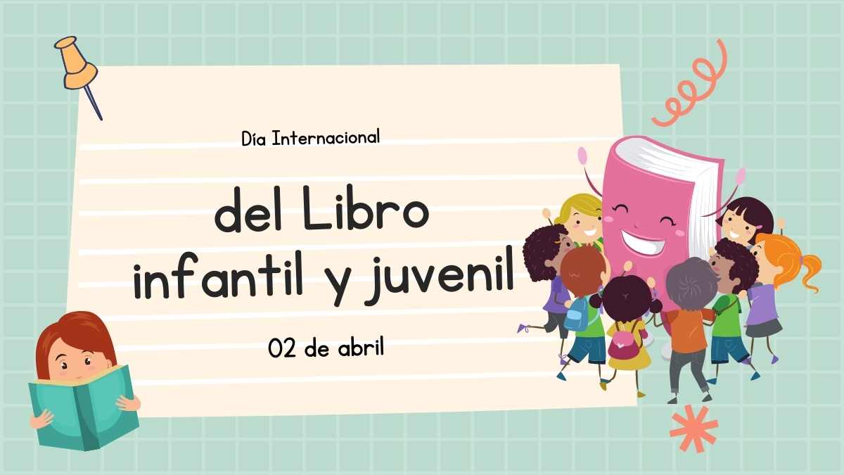 Día Internacional del libro Infantil y Juvenil