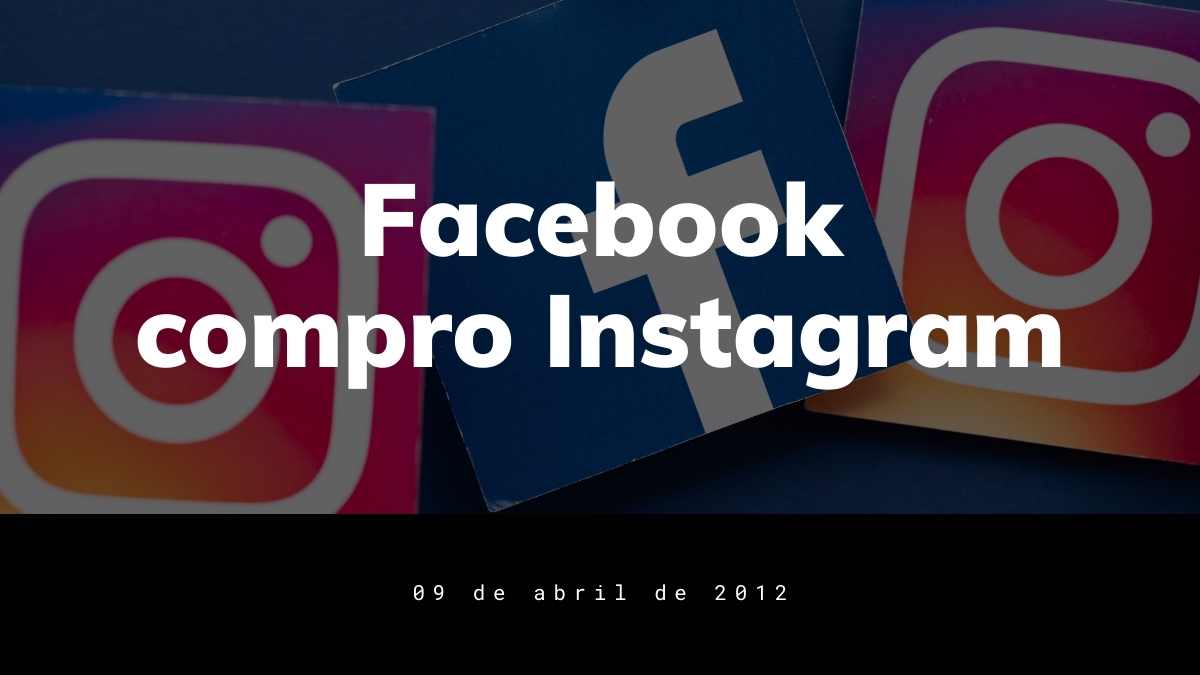 Facebook compra Instagram