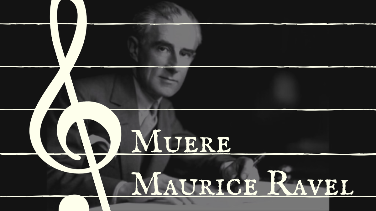 Muere Maurice Ravel