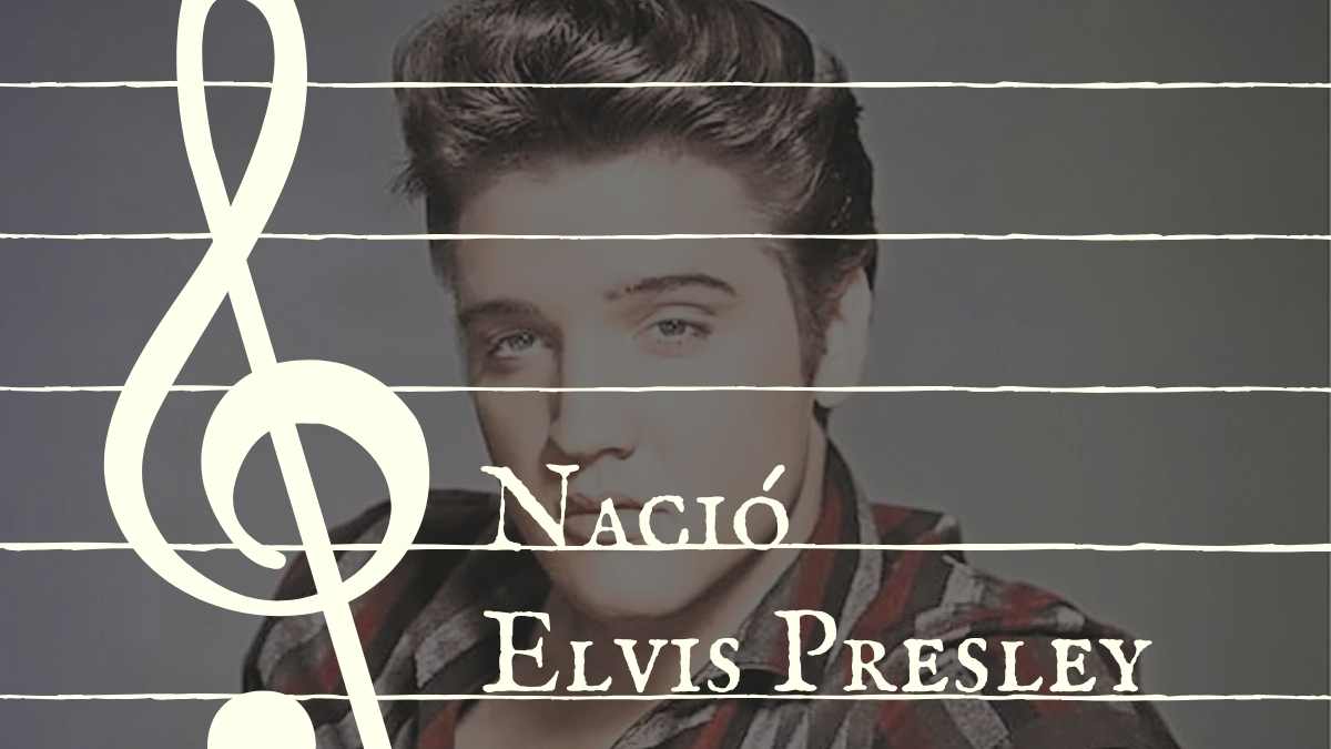 Nació Elvis Presley