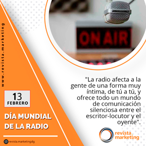 13 de febrero Día Mundial de la Radio
