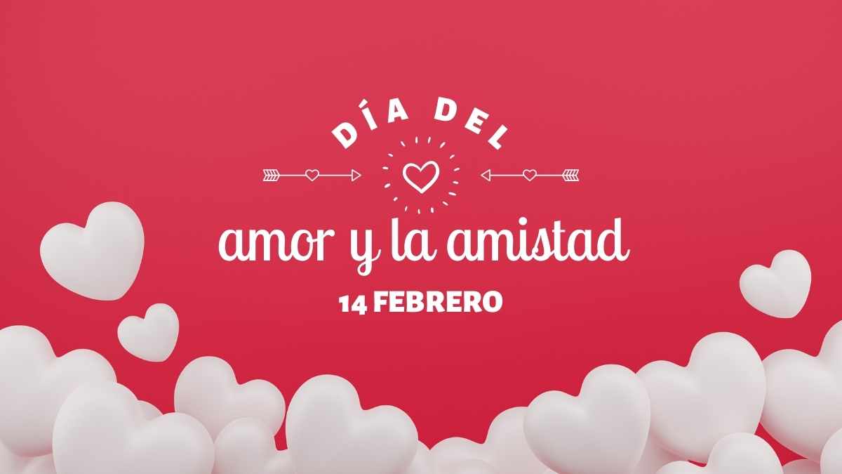 Día del Amor y la Amistad