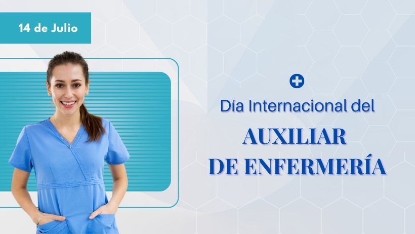 Día Internacional del Auxiliar de Enfermería
