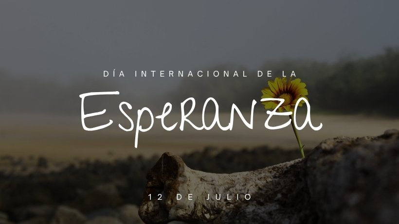 Día Internacional de la Esperanza