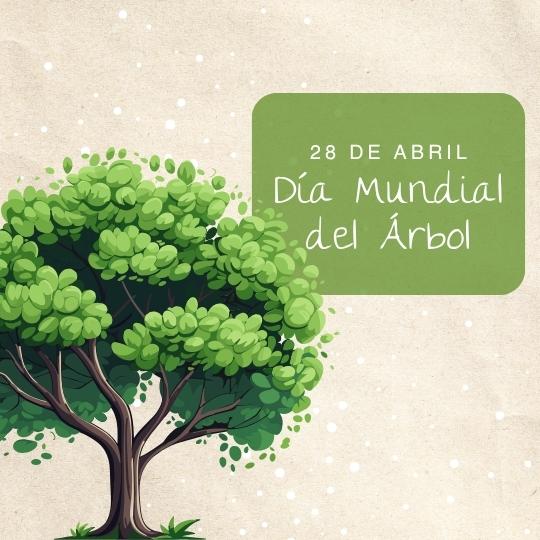 28 de junio Día Mundial del Árbol