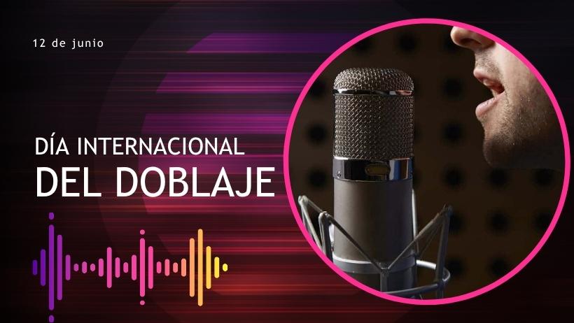 Día Internacional del Doblaje
