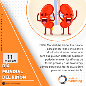 11 de Marzo Día mundial del Riñón.