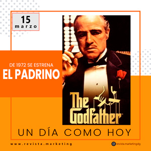 15 de marzo 1972 Se estrena La Película El Padrino