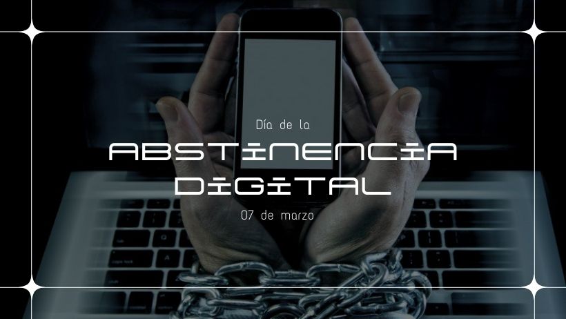 Día de la Abstinencia Digital