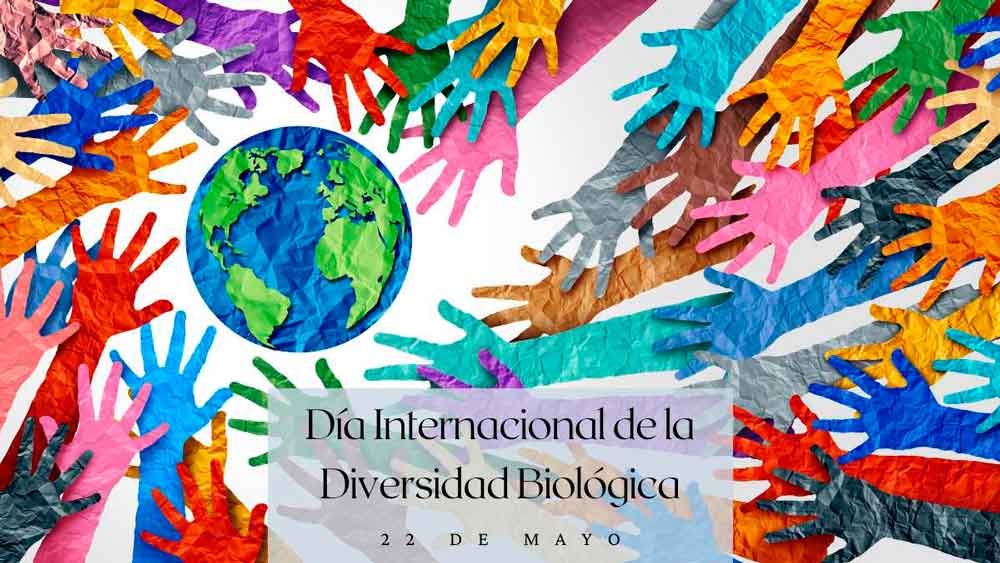Día Internacional de la Diversidad Biológica