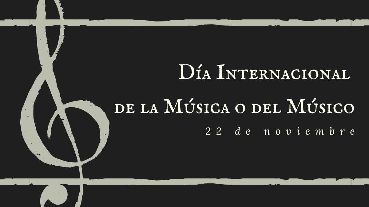  Día Internacional de la Música o del Músico