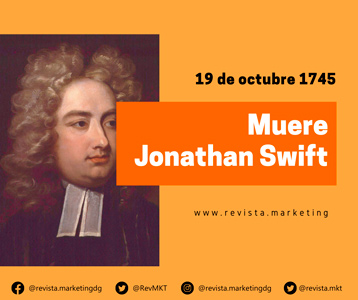 19 de octubre 1745 Muere Jonathan Swift