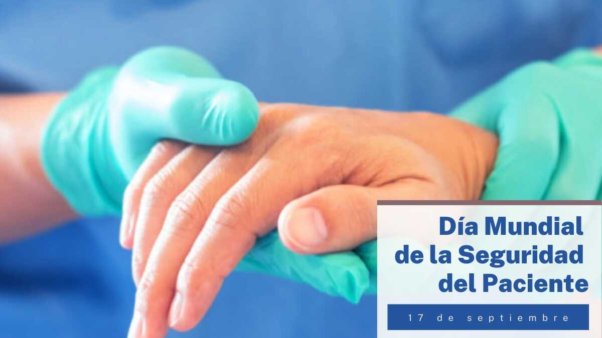 Día Mundial de la Seguridad del Paciente