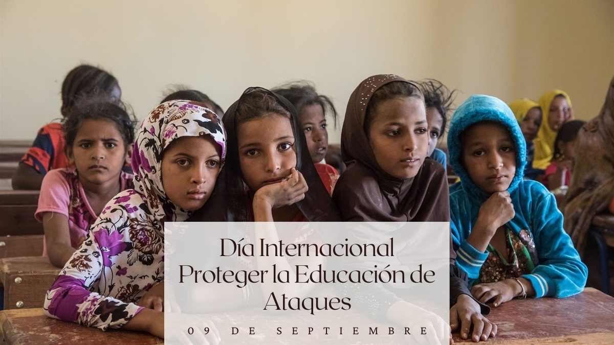 Día Internacional para proteger la educación de ataques