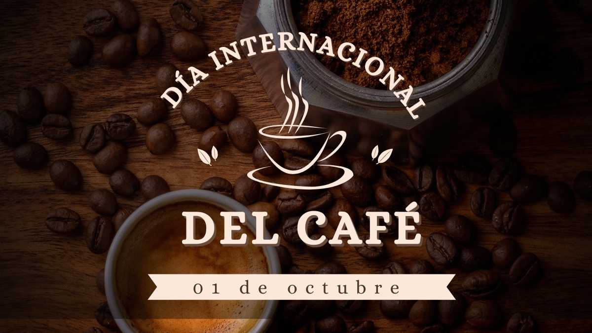 Día Internacional del Café
