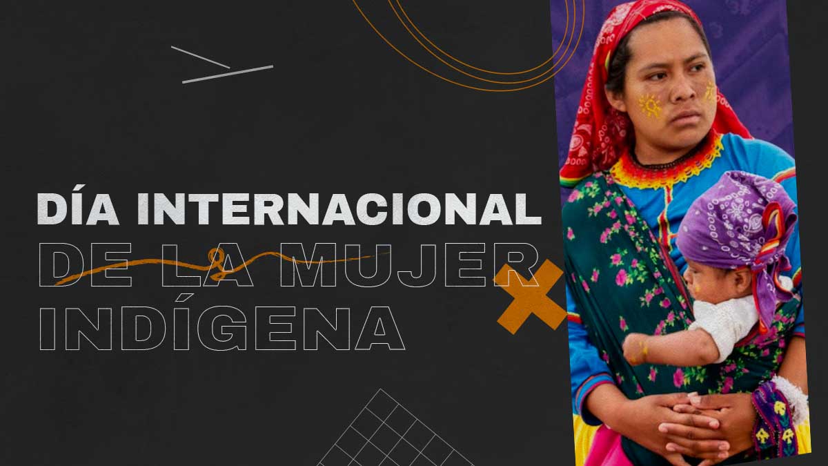 Día Internacional de la Mujer Indígena 