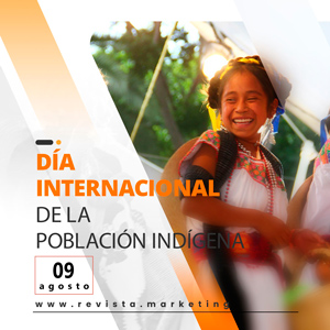 09 de agosto Dia Internacional de las Poblaciones Indigenas