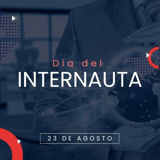 23 de agosto Día del Internauta