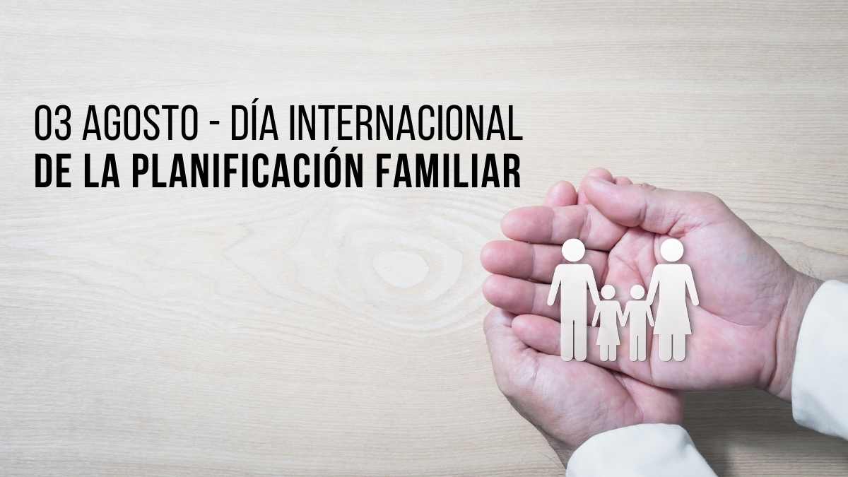 Día Internacional de la Planificación Familiar