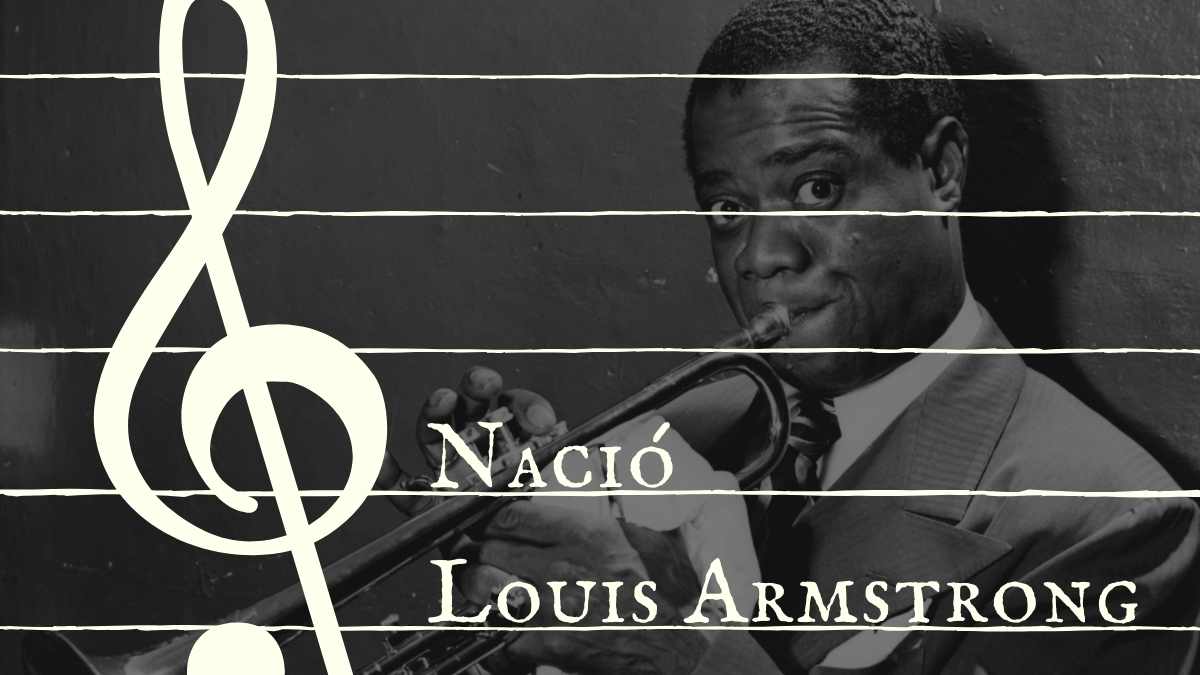 Nació Louis Armstrong