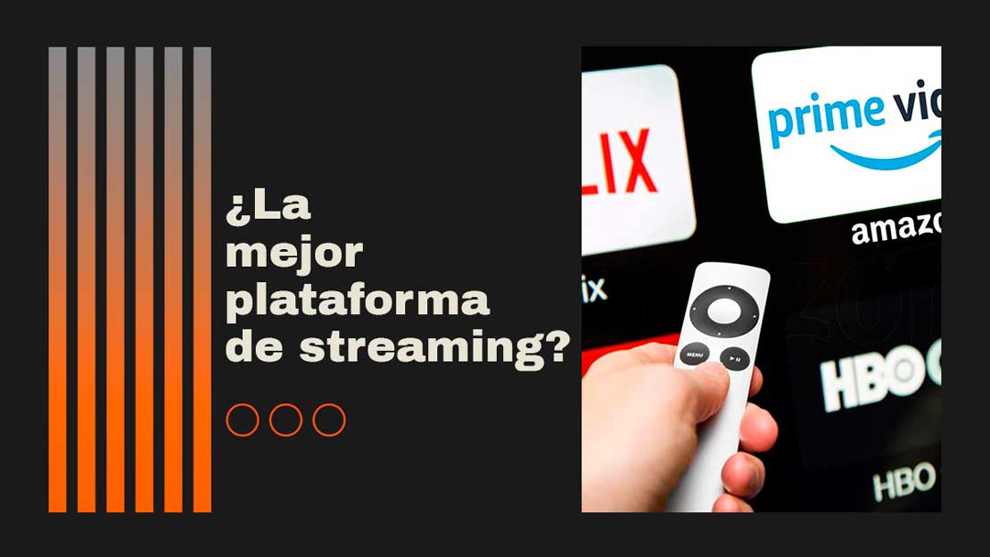 Plataformas de streaming 